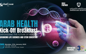 AmCham Dubai Arab Health Kick-Off Breakfast 2025